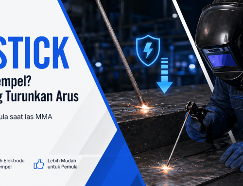 Anti Stick di Mesin Las – Cara Kerjanya dan Kenapa Penting untuk Pemula